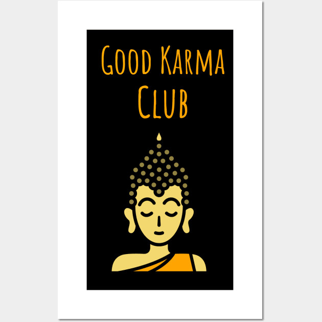 Good karma club buddha Wall Art by InkyArt